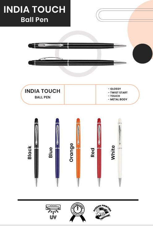 INDIA TOUCH Ball Pens